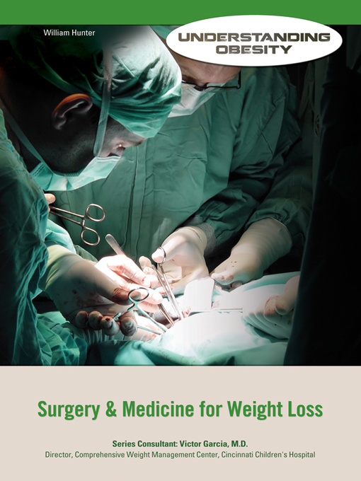Title details for Surgery & Medicine for Weight Loss by William Hunter - Available